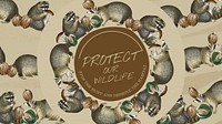 Protect wildlife PowerPoint presentation template