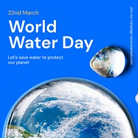World water day Instagram ad template,  social media post design