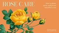 Rose care  blog banner template