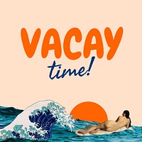 Vacay time Instagram post template