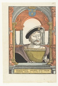Portret van Frans I van Frankrijk (1539) by Pieter Coecke van Aelst I, Hans Liefrinck I, Hans Liefrinck I and Cornelis Anthonisz