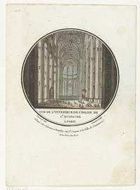 Interieur van de Saint Eustache kerk (1772 - 1792) by Jean François Janinet, Jean Nicolas Louis Durand, Esnauts and Rapilly and Lodewijk XVI koning van Frankrijk