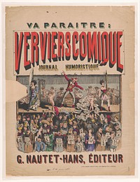 Affiche voor het tijdschrift Verviers Comique Journal Humoristique (1881) by anonymous, imp G Nautet Hans and imp G Nautet Hans
