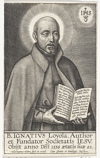 Portret van Ignatius van Loyola, stichter van de orde der jezuïeten (1563 - before 1619) by Hieronymus Wierix, Hieronymus Wierix and Joachim de Buschere