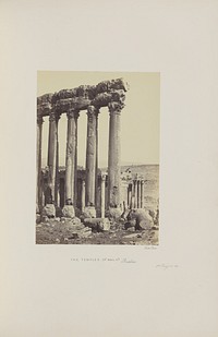 The Temples of Baal at Baalbec by Francis Frith
