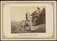 High Bluff, Black Buttes. [Wyoming]. by A J Russell