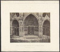 Portail de la Façade Principale de la Cathédrale D'Amiens. Robert de Luzarches Archte XIII E Siècle. by Charles Marville and Louis Désiré Blanquart Evrard