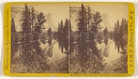 Reflection of Washington Tower, Royal Arches and North Dome in the Merced [Yosemite] by Edward and Henry T Anthony and Co
