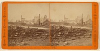 Great Fire in Chicago, October 9th, 1871. [From Wasbash Ave. & Monroe] by Lovejoy and Foster