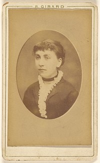Unidentified woman, printed in quasi-oval style by R Girard