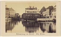 Erinnerung an Kiel: Die Borse by Chr Hinrichsen