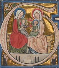 Initial G: The Virgin, Saint Elizabeth, and the Infants John the Baptist and Christ