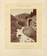 Gotthardbahn: Untere Mayenreussbrücke mit Kirchberg Tunnelportal by Adolphe Braun and Cie