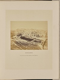 Bethlehem from the Roof of the Church of the Nativity by Francis Bedford