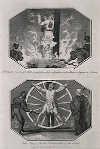 Above, a bookseller is chained to the stake and burnt with books bound around his neck; below, the martyr John Calas, a French Protestant, is tortured on the wheel. Engraving with etching, 1812.