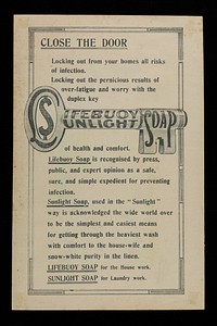 You need not open the door so frequently for the doctor if you would always use Sunlight Soap, Lifebuoy Soap ... / [Lever Brothers Ltd.].