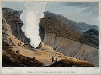 A jet of steam on a sulphur mountain, Iceland. Coloured aquatint by J. Clark, 1811, after Sir George Mackenzie.