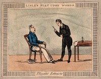 A dentist looking in horror at the size of the tooth he has just extracted from his grimacing patient. Coloured aquatint.