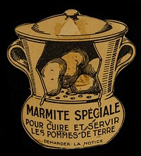 Marmite spéciale pour cuire et servir les pommes de terre : demander la notice : articles de cuisine, poteries, porcelaine / E. Delesport.