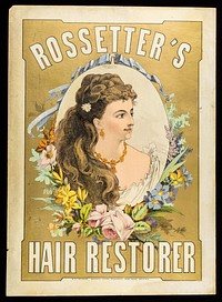 Rossetter's hair restorer / M.E. Irlande, Grenada Lodge, Stockwell Park Road, Brixton.