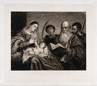Saint Mary (the Blessed Virgin) with the Christ Child, Saint Jerome, Saint Stephen and Saint Maurice. Etching by W. Unger after Titian.