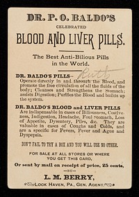Dr. P.O. Baldo's celebrated Blood and Liver Pills : the best anti-bilious pills in the world / L.M. Berry.