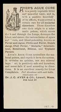 Ayer's Ague Cure is warranted to cure all malarial disorders / prepared by Dr. J.C. Ayer & Co.