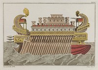 The flagship of Ptolemy Philopator. Coloured engraving, ca. 1804-1811.