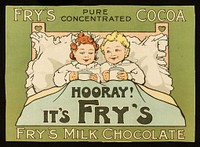 Fry's pure concentrated cocoa : Hooray! It's Fry's : Fry's milk chocolate.