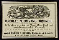 Cordial thriving drench / prepared by Cary Cocks and Roper.