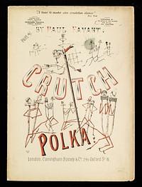 The crutch polka / by Paul Favart.