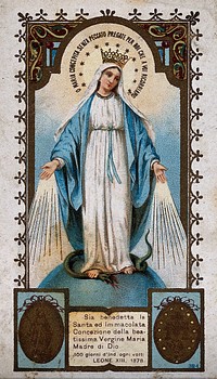 Saint Mary (the Blessed Virgin), in the form in which she appeared to Saint Catherine Labouré in Paris in 1830. Colour lithograph, 1903.