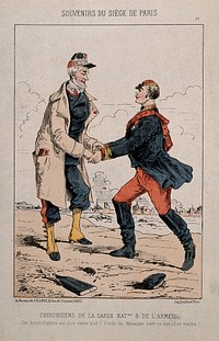 Franco-Prussian War: in the siege of Paris. a surgeon of the Garde Nationale (formerly a professor at the Ecole de Médecine) meets an army surgeon, who is one of his former students. Coloured transfer lithograph by Draner (J. Renard), 1871.