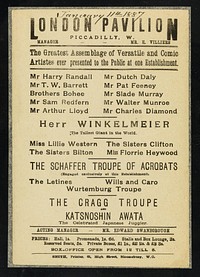 [Leaflet advertising appearances by Herr Winkelmeier at the London Pavilion in January 1887, appearing with a wide variety of "versatile and comic artistes"].