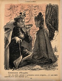 A woman tells her friend how she pretended to be poor and got free accommodation at the Hospital Lariboisière for 40 days. Colour photomechanical reproduction of a lithograph by N. Dorville, c. 1901.