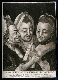Three women huddle eagerly around a medicine bottle; perhaps connected with pregnancy. Mezzotint by T. Scratchley, 1771.