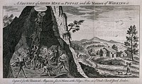 A silver mine in Potosí, Bolivia: cross-section and miners digging. Engraving, ca. 1750.