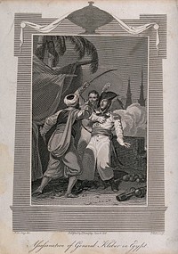 The assassination of General Kléber in Egypt: Kléber is stabbed in the chest by a man in oriental dress outside his tent. Etching by T. Wallis after W.M. Craig, 1815.