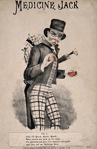 An itinerant medicine vendor known as Medicine Jack carrying his wares in a knapsack on his back. Coloured lithograph.