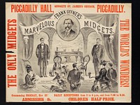 Frank Uffner's marvellous midgets : the only midgets, the world's wonders! : Piccadilly Hall, opposite St. James's Church, Piccadilly : commencing Monday, Nov 22nd ...