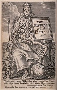Death as king shows a mirror to mankind. Engraving by John Payne, 1639.