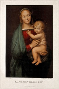 Saint Mary (the Blessed Virgin) with the Christ Child. Colour lithograph by F.S. Hanfstaengl after Raphael.