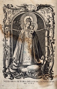 The Virgin of the Abandoned at Lima. Etching.