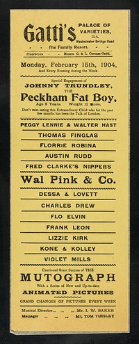 [Leaflet advertising appearances by Johnny Trundley, the Peckham Fat Boy at Gatti's Palace of Varieties, 214 Westminter Bridge Road, London with a bill of other acts].