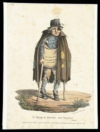 A beggar dressed in ragged clothes walks on crutches begging for scraps. Coloured lithograph by E. Hull, 1825.