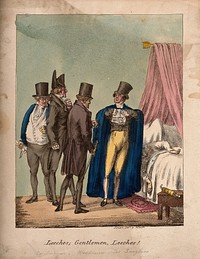 A group of fashionable physicians gathered around a sick patient listen to one of their number proclaiming the virtue of leeches. Coloured lithograph by Langlumé after E.J. Pigal, 1824.