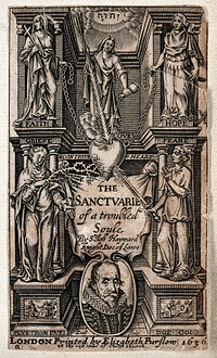 The contrite heart is tormented by Grief and Fear, but secured by Faith and Hope, while Love wounds it with one hand and soothes it with another; above, the Tetragrammaton, and below, the portrait of John Hayward in a roundel. Engraving by T. Cecill, 1636, after W. Hole.