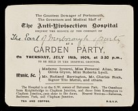 The countess dowager of Portsmouth, the governors and medical staff of the Anti-Vivisection Hospital request the honour of the company of ... at a garden party, on Thursday, July 14th, 1904, at 3.30 p.m., to be held in the hospital grounds ...