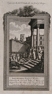 The martyrdom of Saturninus, Bishop of Toulouse: Saturninus is stripped to the waist, fastened with his feet to the tail of a bull and dragged down the stairs of a temple. Etching.