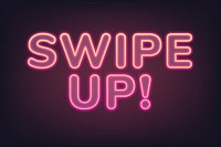 Swipe up!  pink neon illustration